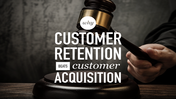 why-customer-retention-beats-customer-acquisition-hands-down-fi