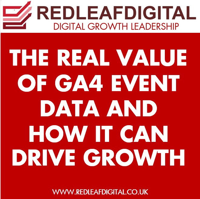 The real value of GA4 to drive growth in your business